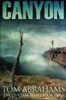 Canyon: A Post Apocalyptic/Dystopian Adventure (The Traveler Series) (Volume 2)
