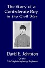 The Story of a Confederate Boy in the Civil War