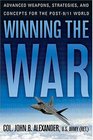 Winning the War  Advanced Weapons Strategies and Concepts for the Post9/11 World