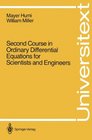 Second Course in Ordinary Differential Equations for Scientists and Engineers