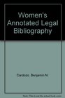 Women's Annotated Legal Bibliography