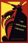 Can Capitalism Survive