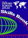 The New Oxford School Atlas Skills Book