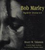 Bob Marley Spirit Dancer