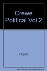 Crewe Political Vol 2