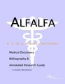 Alfalfa  A Medical Dictionary Bibliography and Annotated Research Guide to Internet References