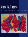 Alma W Thomas A Retrospective of the Paintings