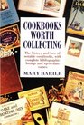Cookbooks Worth Collecting
