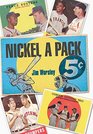 Nickel A Pack