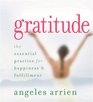 Gratitude The essential practice for happiness  fulfillment