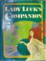 Lady Luck's Companion