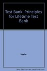 Test Bank Principles for Lifetime Test Bank