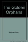 Golden Orphans