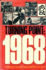 Turning Point 1968