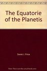 The Equatorie of the Planetis