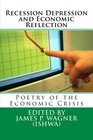 Recession Depression and Economic Reflection Poetry of the Economic Crisis