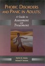 Phobic Disorders and Panic in Adults A Guide to Assessment and Treatment