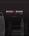 Bond vs Bond Revised and Updated The Many Faces of 007