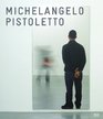 Michelangelo Pistoletto Mirror Works