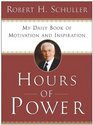 Hours of Power  My Daily Book of Motivation and Inspiration