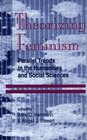 Theorizing Feminism Parallel Trends in the Humanities and Social Sciences