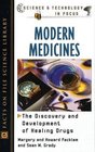 Modern Medicines The Discovery and Development of Healing Drugs