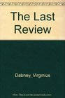 The Last Review