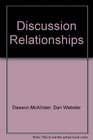 Discussion Relationships