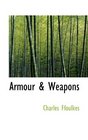 Armour  Weapons