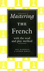 Mastering the French