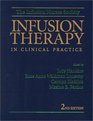 Infusion Therapy in Clinical Practice