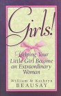 Girls Helping Your Little Girl Become an Extraordinary Woman