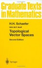 Topological Vector Spaces