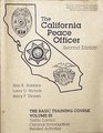 The California Peace Officer The Basic Training Course Vol 3