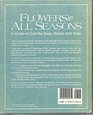 Flowers for All Seasons: A Guide to Colorful Trees, Shrubs and Vines