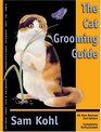 The Cat Grooming Guide