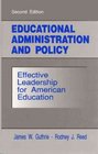Educational Administration and Policy Effective Leadership for American Education