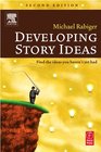 Developing Story Ideas Second Edition