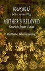 Mother's Beloved Stories from Laos