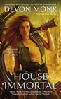 House Immortal (House Immortal, Bk 1)