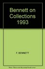 Bennett on Collections 1993 Edition