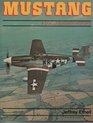 Mustang A documentary history of the P51