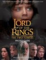The Two Towers Movie Photo Guide