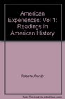 American Experiences Readings in American History