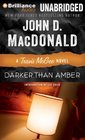 Darker Than Amber (Travis McGee Mysteries)