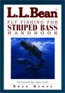 L L Bean Fly Fishing for Striped Bass Handbook