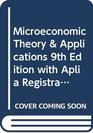 Microeconomic Theory  Applications 9th Edition with Aplia Registration Card and Wiley Plus Set