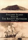 Pitcairn Island Refuge of the Bounty Mutineers