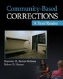 CommunityBased Corrections A Text/Reader