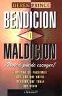 Bendicion O Maldicion-Ud. Escoj = Blessing or Curse (Spanish Edition)